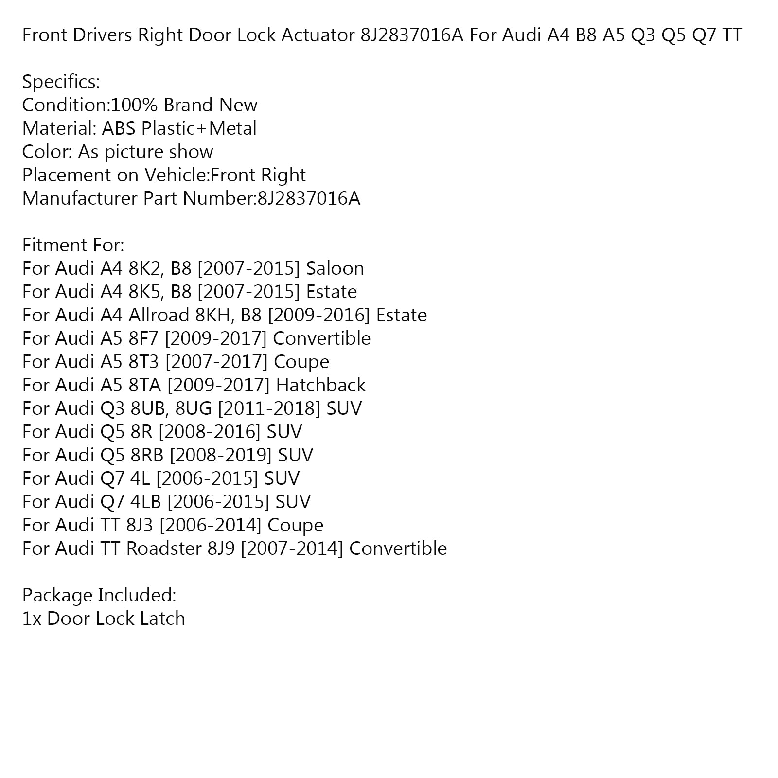 PALASER Audi A4 B8 A5 Q3 Q5 Q7 Tt Front Drivers Right Door Lock Actuator 8J2837016A - Image 10