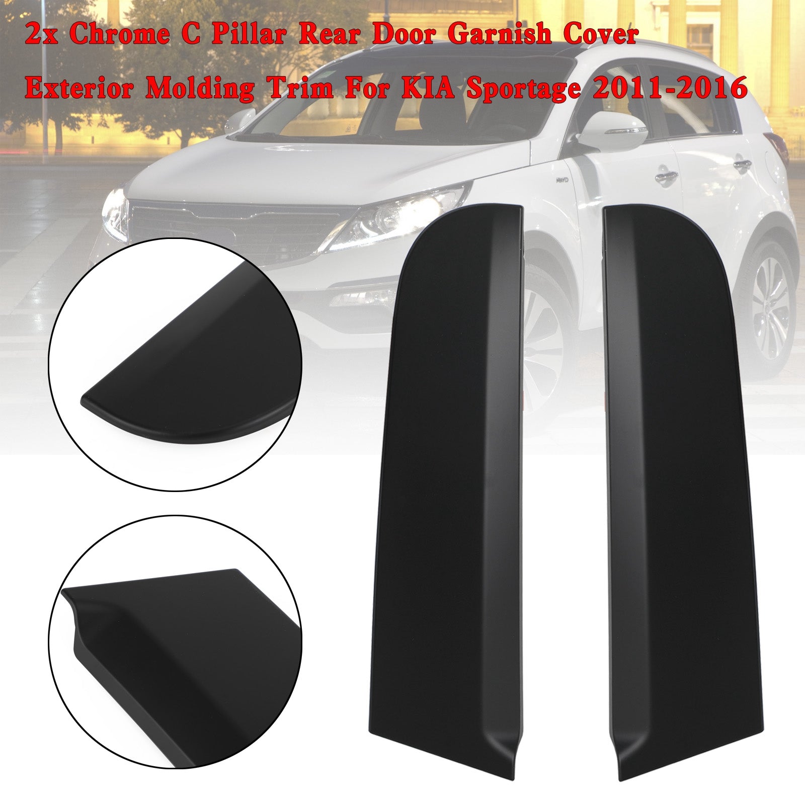 PALASER Kia Sportage 2011-2016 2x C Pillar Rear Door Garnish Cover Exterior Molding Trim 83270-3W000 - Image 2