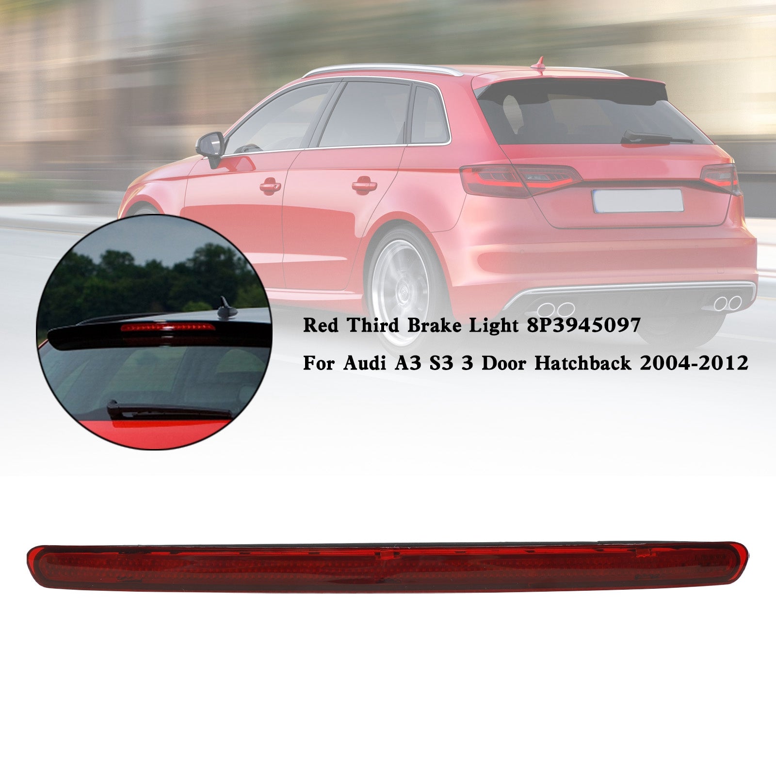 PALASER 2004-2012 Audi A3/S3 3 Door Hatchback Third Brake Light 8P3945097 - Image 4