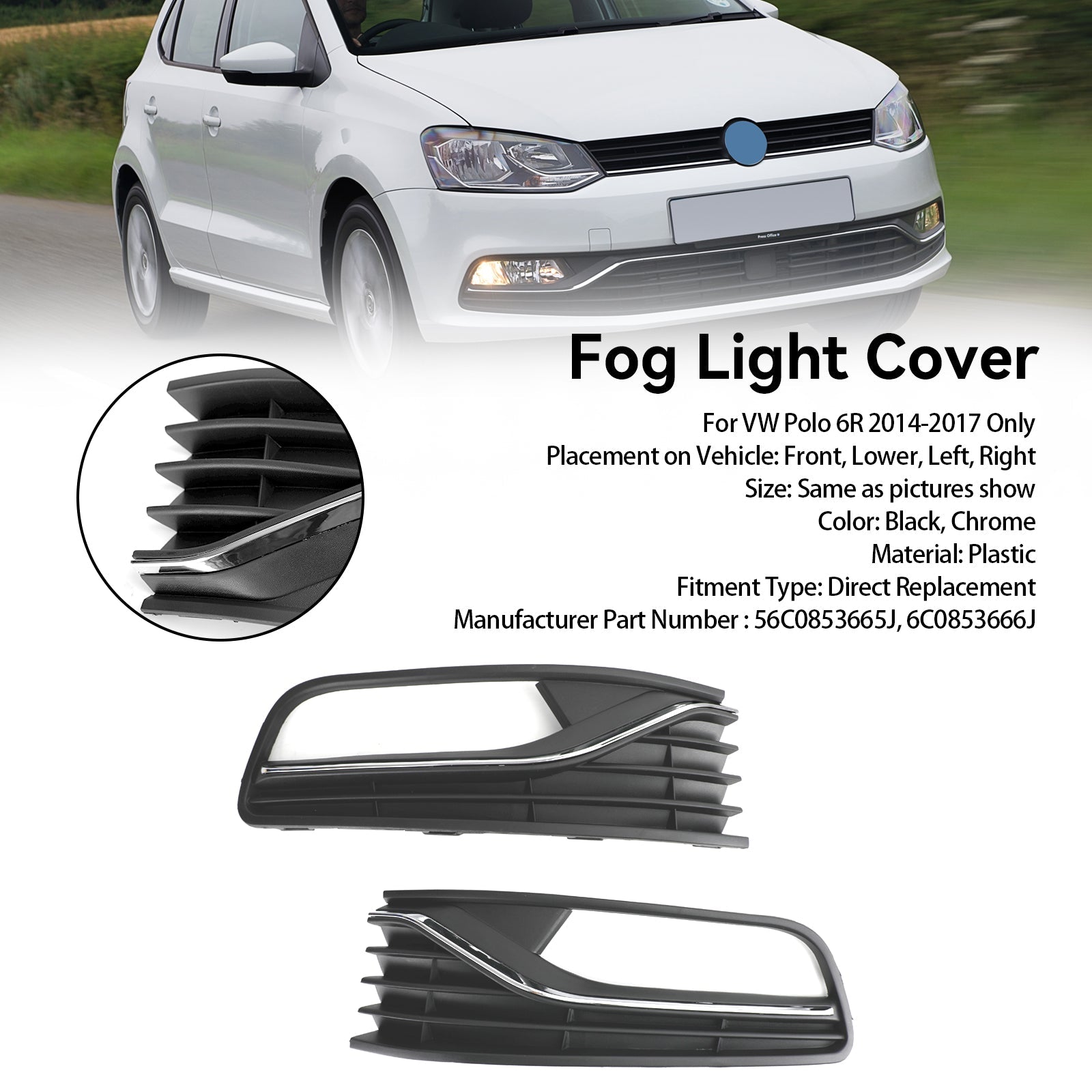 PALASER 2014-2017 Vw Polo 6R Pair Front Bumper Fog Light Cover Grill 56C0853665J 6C0853666J - Image 7